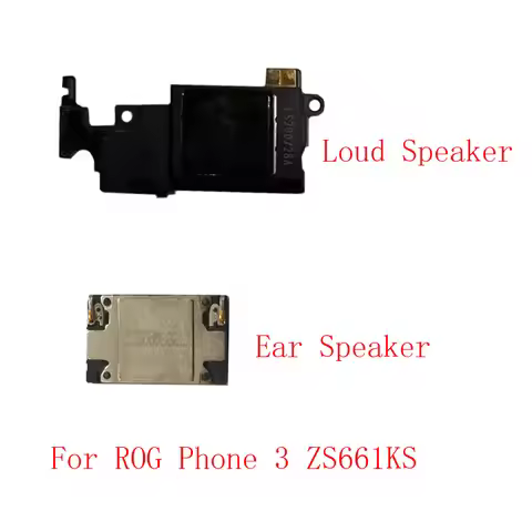 1Pcs Top Earpiece Ear Piece Speaker Bottom Loudspeaker Music For ASUS Rog Phone III 3 ZS661KS Rog3 L