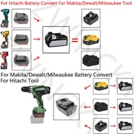 Adapter Converter For Hitachi/Hikoki 18V Li-Ion Battery change to For Makita/Dewalt/Milwaukee 18V Lithium Electrical Power Tool