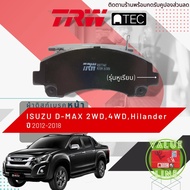 [TRW Value]  ผ้าดิสเบรคหน้า ผ้าเบรคหน้า Isuzu DMAX D-Max 2WD4WDHiLanderHi-LanderAll New ปี 2012-2016