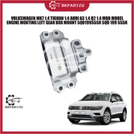 VOLKSWAGEN MK7 1.4 TIGUAN 1.4 AUDI A3 1.4 Q2 1.4 MQB MODEL ENGINE MOUTING LEFT GEAR BOX MOUNT 5Q0199