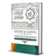 (YAYASAN RESTU) KATATIB AL-QURAN FI TAJWID KALAM AR-RAHMAN [H/C