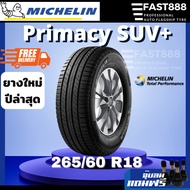 ยาง Michelin 265/60R18 PrimacySUV+ ยางมิชลิน ขอบ18 ยางรถยนต์ ประกันโรงงาน