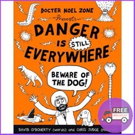 สนุกกับชีวิตที่มีความสุข DANGER IS STILL EVERYWHERE 02: BEWARE OF THE DOG