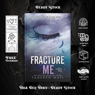 Fracture Me (Shoter Me, #2.5) by Tahereh Mafi
