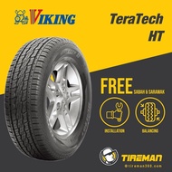 (Year 22) Viking TeraTech HT 245/70R16 215/70R16 265/70R15 Inch Tayar Tire (FREE INSTALLATION/Delivery) SABAH SARAWAK DOT Year 22 Navara Hilux Fortuner Dmax Pajero Triton FJ Land Cruiser BT50