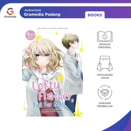 Gramedia Padang - Lofty Flower, Fall For Me!! 04 (Bind Up) End