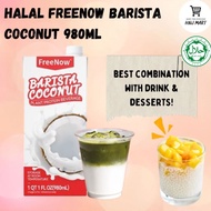 HALAL FREENOW BARISTA COCONUT 980ML Thick Coconut Milk Coconut Latte Coconut Milk Latte