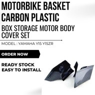 1 Set For Yamaha Y15 Y15ZR Motorbike Basket Carbon Plastic Plastik Set Carbon Box Storage Motor Body Cover Set