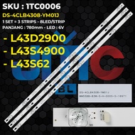 Backlight TV TCL 43 Inch L43S62 L43D2900 L43S4900 DS-4CLB4308-YM01J