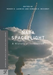NASA Spaceflight Roger D. Launius