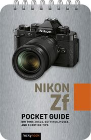 Nikon Zf: Pocket Guide Rocky Nook