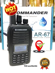 วิทยุสื่อสาร COMMANDER AR-67 (กันน้ำมาตรฐาน IP67) 136/245MHz 5W. 2 บรรทัด 2 ย่าน มีทะเบียนถูกต้องตามกฎหมาย กสทช. มีวิทยุFM ใช้งานง่าย...