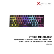 XTRIKE ME GK-985P PUDDING KEYCAPS MECHANICAL GAMING KB - 61-KEY 5 COLOR BACKLIGHT/1.5M CABLE