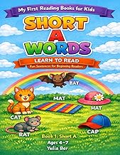 Short A Words Reading Book for Kids: Fun Sentences with CVC Words for Beginning Readers Ages 4–7 (My