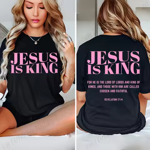 Pink Jesus Is King Christian Print Women T-shirt Bible Verse Aesthetic Graphic Shirt Short-sleeved T
