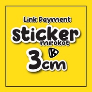 Sticker Mirrokote 3cm (Link Payment sahaja)