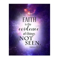 "Faith Is Evidence of Things Not Seen"- Hebrews 11:1- Bible Verse Wall Art Sign- 8 x 10" Starry Univ