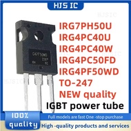5PCS NEW IRG4PC50FD G4PC50FD IRG4PC40W G4PC40W IRG7PH50U G7PH50U IRG4PF50WD G4PF50WD IRG4PC40U G4PC4
