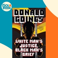 [100% Original Books] - White Man's Justice, Black Man's Grief by Donald Goines (paperback)