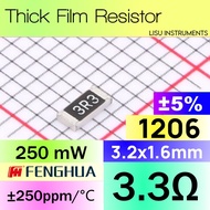 3.3R 1206 ±5% 250mW SMD Thick Film Resistor 3.3R 3R3 RS-06L3R3JT Fenghua