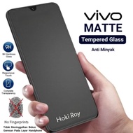 Matte Glass Full Layar Vivo T3 T3 5G T1 T1 Pro T1 5G T1 Pro 5G S1 S1 Pro Z1 Z1 Pro Z1x Z3 Z3x Z5 Z5x