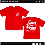DGKT LOCAL and PROUD T-Shirt