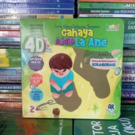 CAHAYA La Ane's Magic Light Book (4 Dimensions) Stories SultengRAKYAT - Arleen A.