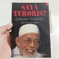 Saya Teroris? Sebuah Pleidoi
