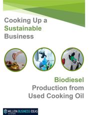 Biodiesel Production from Used Cooking Oil MillionBusinessIdeas
