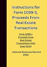 Instructions for Form 1099-S, Proceeds From Real Estate Transactions: Form 1099-s Proceeds from Real