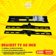 60 INCH LED TV BRACKET LED BRECKET/ BRACKET 22, 32, 42, 49, 50, 55, 58, 60 INCH ALL TYPES UNIVERSAL 