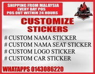 CUSTOM CAR STICKER CUSTOMIZE STICKER CAR STICKER KERETA NAMA LOGO NAMA SEAT