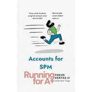 [LEARN SMART BOOK] ACCOUNTS FOR SPM RUNNING FOR A+ (L87)