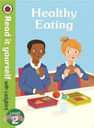 Read it yourself with Ladybird Level 2:Healthy Eating