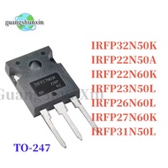 5PCS NEW IRFP32N50K 32N50 TO247 IRFP31N50L IRFP27N60K IRFP26N60L IRFP23N50L IRFP22N60K IRFP22N50A MO