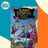 Scary School #4 : Zillions of Zombies by Derek The Ghost (paperback)
