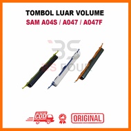 TOMBOL OUTER VOLUME BUTTON SAM A04S / A047 / A047F