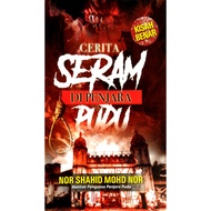 Buku Cerita Seram di Penjara Pudu Edisi Kemaskini Novel Cerita Hantu