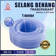 Selang Air Taman Permeter 1 1/2 Inch Transparan Super Tebal 5mm Serat Benang High Quality Terlaris