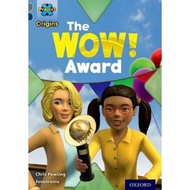 Project X Origins: Grey Book Band, Oxford Level 14: In the News: The WOW! Award by Chris Powling (UK