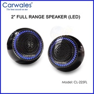 Carwales 2" Inch Full Range Speaker Car Speaker With LED