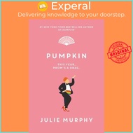 Pumpkin by Julie Murphy (US edition, hardcover)