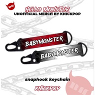 [HELLO MONSTER EDITION] Babymonster Snaphook Keychain Merch by Knickpop