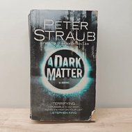 A Dark Matter-Peter Straub ️ 1199164 [W1]