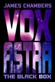 Vox Astra James Chambers
