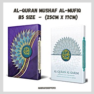 🔥READY STOCK🔥AL-QURAN MUSHAF AL-MUFIQ SIZE B5 WITH FREEGIFT🔥