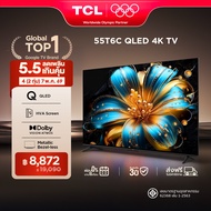 NEW 2025 TCL ทีวี 55 นิ้ว 4K QLED Colorful Google TV รุ่น 55T6C HVA Panel ระบบปฏิบัติการ Google/Gami