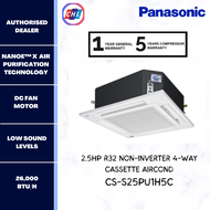 PANASONIC 2.5HP R32 NON-INVERTER 4-WAY CASSETTE AIRCOND CS-S25PU1H5C/U25PN1H5 - PANASONIC WARRANTY MALAYSIA