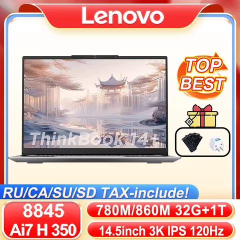 【TOP 1】 Lenovo ThinkBook 14+ 8845H/780M AI7 H 350/860M 32G+1T 14.5‘’ 120Hz 3K