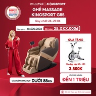 Miễn phí lắp đặt | Ghế massage KINGSPORT G85 cao cấp con lăn 3D công nghệ lọc khí Ion âm chế độ quét